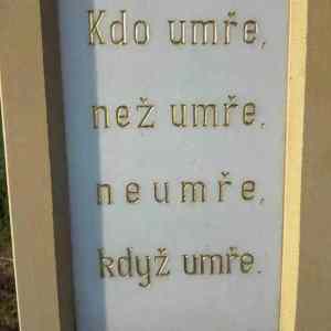 Obrázek '- kdo umre jako by nezil -'