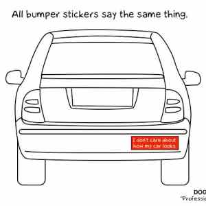 Obrázek 'All bumper stickers say the same thing'