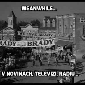 Obrázek 'Brady comes to town'