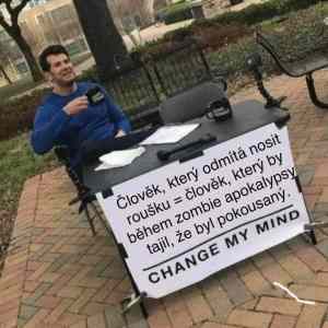 Obrázek 'Change my mind1'