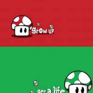 Obrázek 'Grow up - get a life'