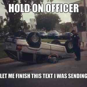 Obrázek 'Hold On Officer  '