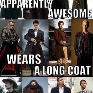 Obrázek 'Long coats make you awesome'