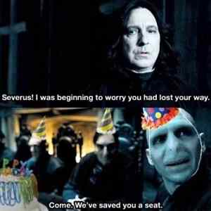 Obrázek 'Party dont start till Snape walks in'