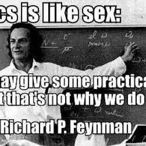 Obrázek 'Physics is like sex'