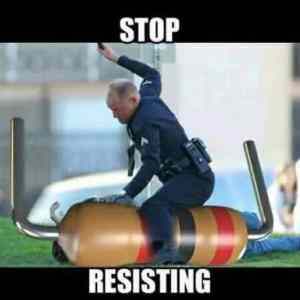 Obrázek 'Stop resisting'