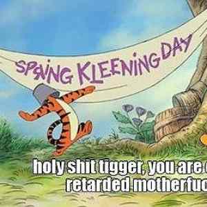 Obrázek 'Stupid&nbsp;Tigger&nbsp;-&nbsp;30-05-2012'