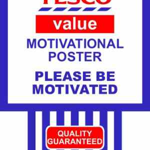 Obrázek 'Tesco-Value-Motivational-Poster'