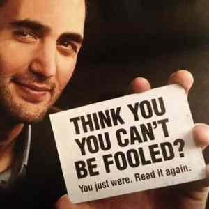 Obrázek 'Think&nbsp;you&nbsp;cant&nbsp;be&nbsp;fooled'