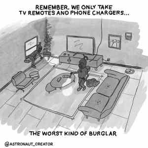 Obrázek 'Worst kind of burglar'