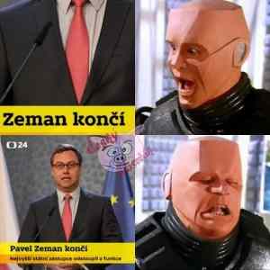 Obrázek 'Zeman konci'