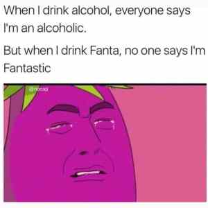 Obrázek 'alcoholic or fantastic'