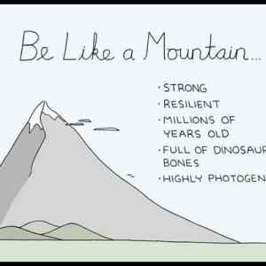 Obrázek 'be like a mountain'