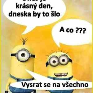 Obrázek 'dnes je krasny den'