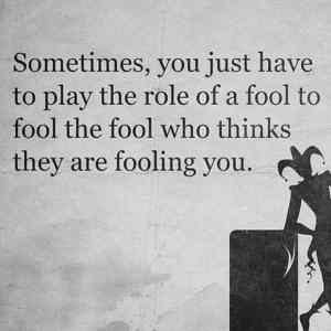 Obrázek 'fooling&nbsp;a&nbsp;fool'