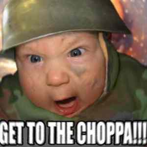 Obrázek 'get to the choppa'