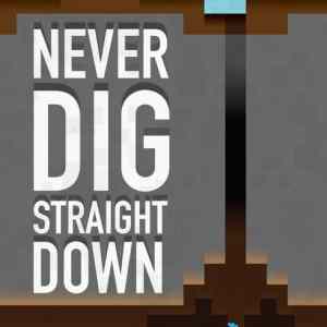 Obrázek 'never dig down'
