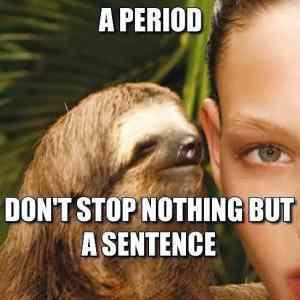 Obrázek 'sloth-period-whisper'