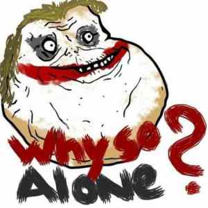 Obrázek 'why so alone'