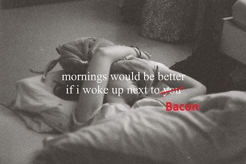 Obrázek -Good Morning Bacon-      20.09.2012