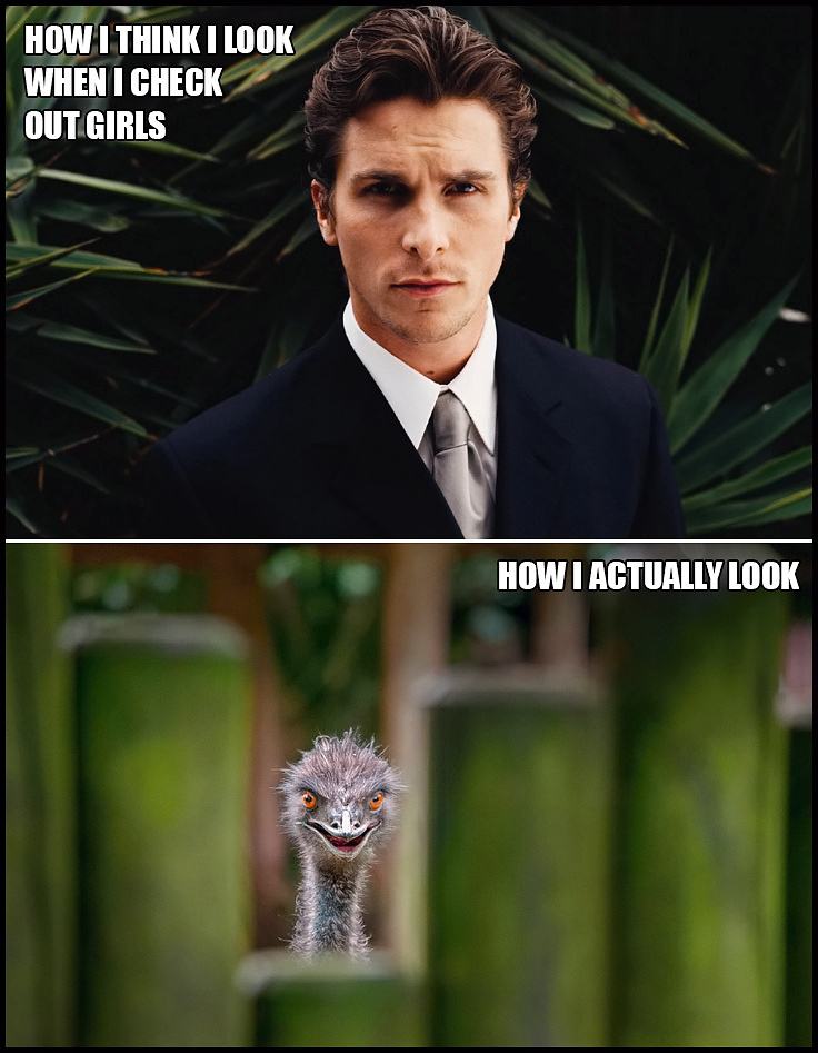 Obrázek -How I look when I check out girls-      13.12.2012