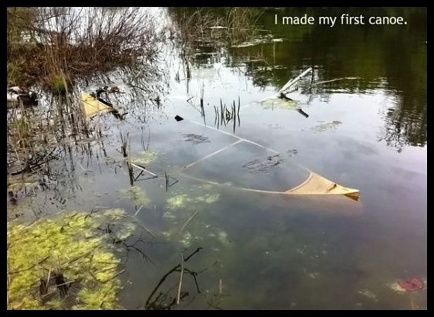 Obrázek - Made My First Canoe -      19.06.2013