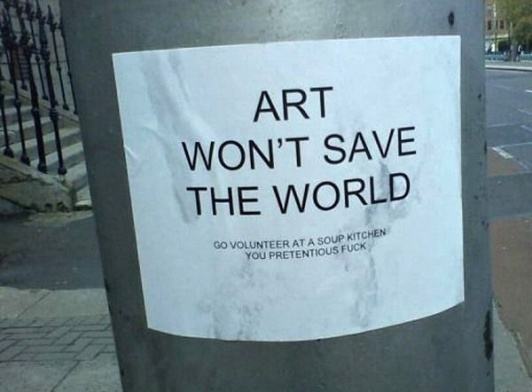 Obrázek Art Wont Save The World 22-12-2011