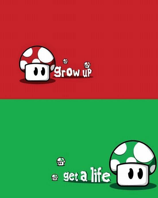 Obrázek Grow up - get a life