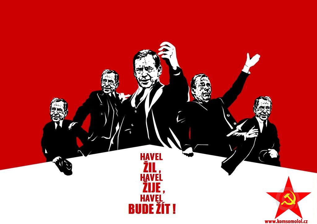 Obrázek Havel zil Havel zije Havel bude zit