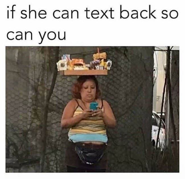 Obrázek If She Can Text Back So Can You