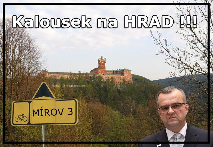 Obrázek Kalousek na hrad 21 21 21