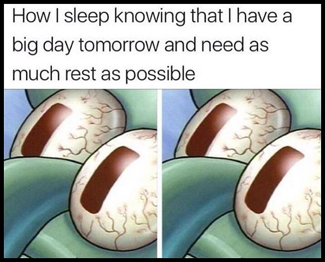 Obrázek Knowing You Have A Big Day