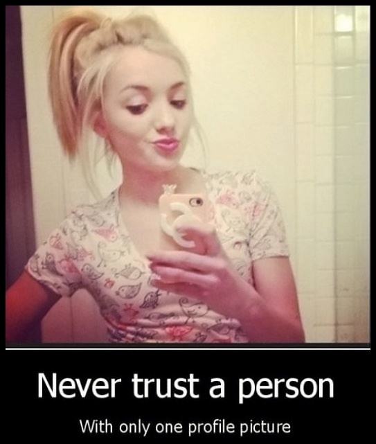Obrázek Never Trust A Person
