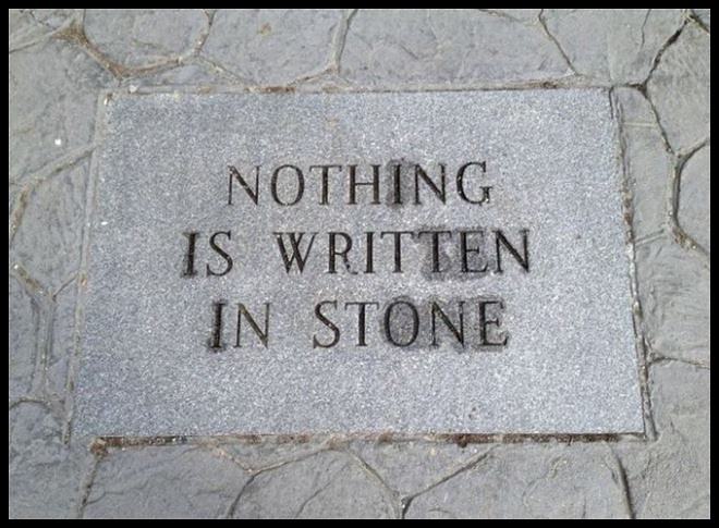Obrázek Nothing Is Written In Stone