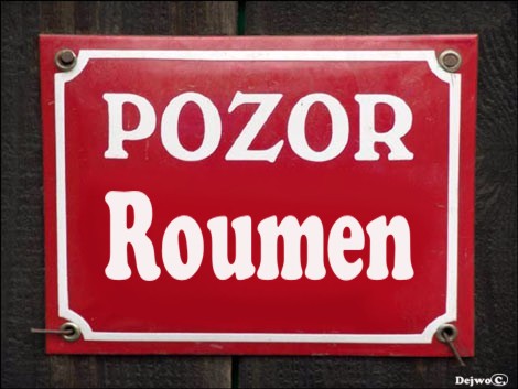 Obrázek Pozor roumen