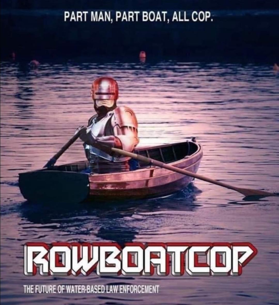 Obrázek Rowboatcop - the hero you didnt know you needed