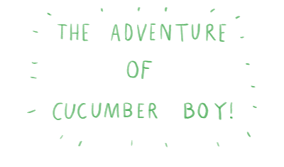 Obrázek The adventure of cucumber boy