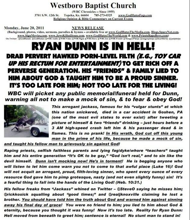 Obrázek Westboro Baptist Church Set to Protest Ryan Dunn Funeral