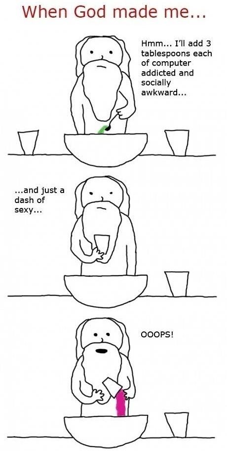 Obrázek When god made me - fixed 22-12-2011