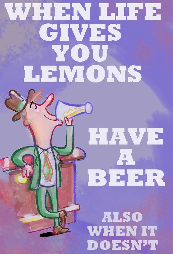 Obrázek When life gives you lemons - have a beer