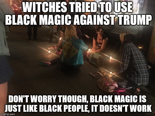 Obrázek black magic is as niggers