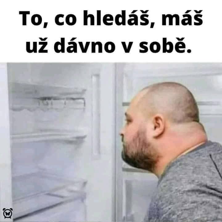 Obrázek co hledas mas v sobe