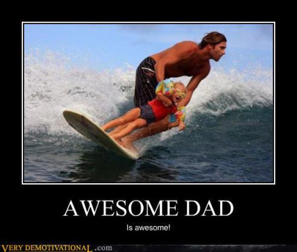 Obrázek demotivational-awesome-dad