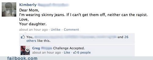 Obrázek funny-facebook-fails-skinny-jeans-the-first-line-of-defense