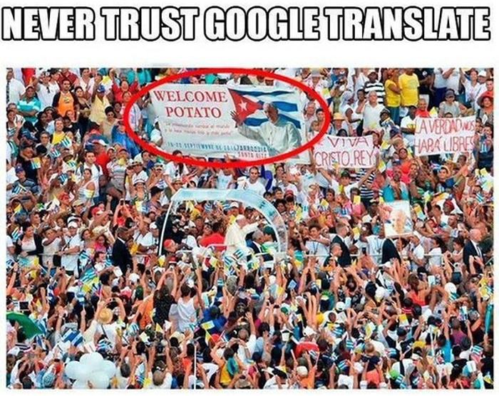Obrázek google translate ruining protest signs since its inception 