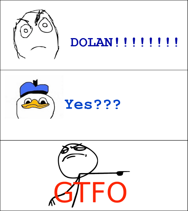 Obrázek gtfo dolan