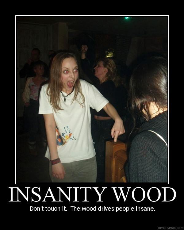 Obrázek insanity wood