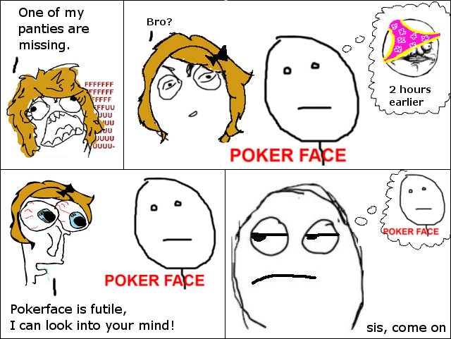 Obrázek pokerface is futile