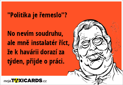 Obrázek politika je remeslo-jako-instalater