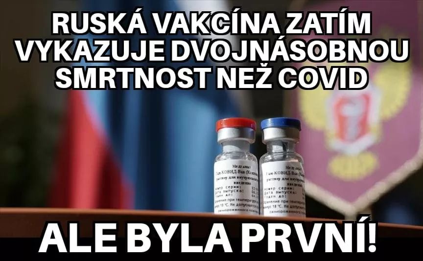 Obrázek ruska vakcina byla ale prvni